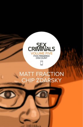 SEX CRIMINALS VOLUME 5 FIVE-FINGERED DISCOUNT GRAPHIC NOVEL