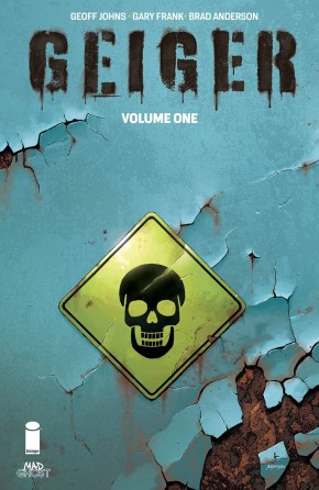 GEIGER VOLUME 1 GRAPHIC NOVEL