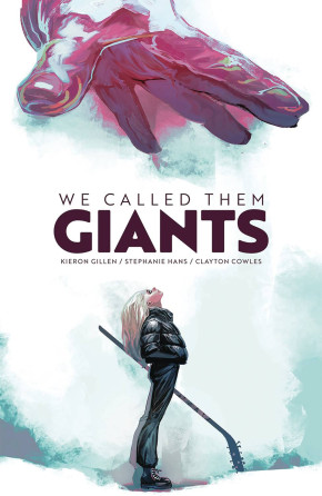 WE CALLED THEM GIANTS HARDCOVER