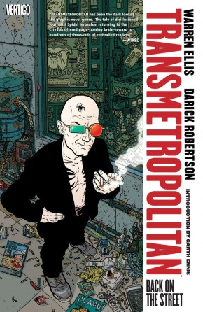 TRANSMETROPOLITAN VOLUME 1 BACK ON THE STREET GRAPHIC NOVEL