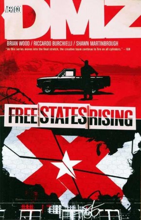 DMZ VOLUME 11 FREE STATES RISING GRAPHIC NOVEL