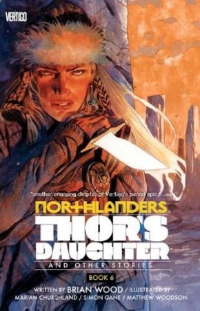 NORTHLANDERS VOLUME 6 THORS DAUGHTER GRAPHIC NOVEL