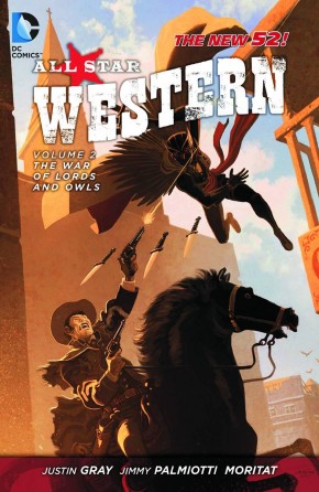 ALL STAR WESTERN VOLUME 2 THE WAR OF LORDS AND OWLS GRAPHIC NOVEL
