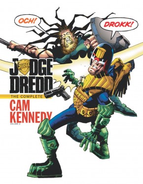 JUDGE DREDD CAM KENNEDY COLLECTION VOLUME 2 HARDCOVER