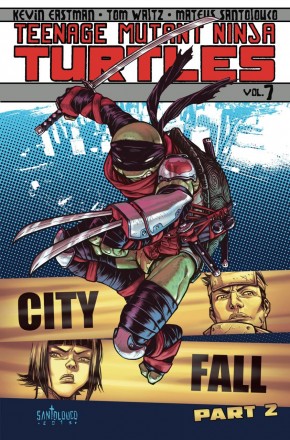 TEENAGE MUTANT NINJA TURTLES VOLUME 7 CITY FALL PART 2 GRAPHIC NOVEL