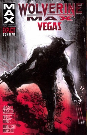 WOLVERINE MAX VOLUME 3 VEGAS GRAPHIC NOVEL