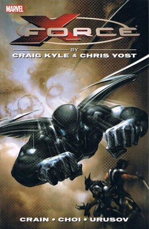 X-FORCE BY KYLE AND YOST COMPLETE COLLECTION VOLUME 1 GRAPHIC NOVEL