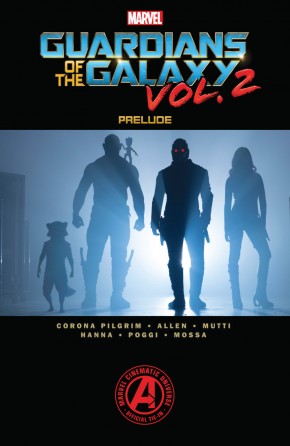 MARVELS GUARDIANS OF THE GALAXY PRELUDE VOLUME 2 GRAPHIC NOVEL