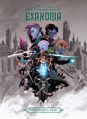 CRITICAL ROLE VOLUME 1 THE CHRONICLES OF EXANDRIA THE MIGHTY NEIN HARDCOVER