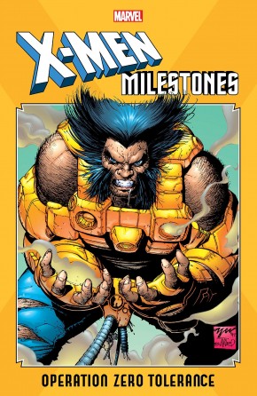 X-MEN MILESTONES OPERATION ZERO TOLERANCE GRAPHIC NOVEL