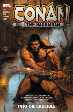 CONAN THE BARBARIAN BY JIM ZUB VOLUME 1 INTO THE CRUCIBLE GRAPHIC NOVEL