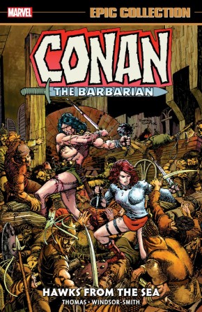 CONAN THE BARBARIAN THE ORIGINAL MARVEL YEARS EPIC COLLECTION HAWKS FROM THE SEA GRAPHIC NOVEL