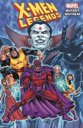 X-MEN LEGENDS VOLUME 2 MUTANT MAYHEM GRAPHIC NOVEL