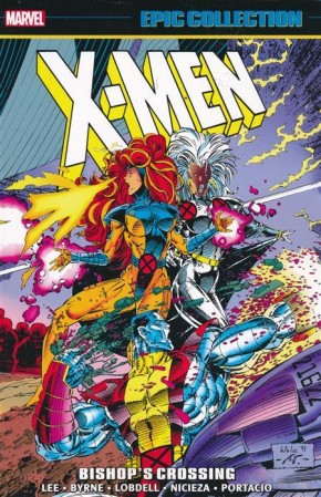 X-MEN EPIC COLLECTION BISHOPS CROSSING GRAPHIC NOVEL
