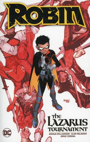 ROBIN VOLUME 1 THE LAZARUS TOURNAMENT GRAPHIC NOVEL