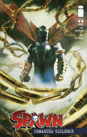 SPAWN UNWANTED VIOLENCE #2