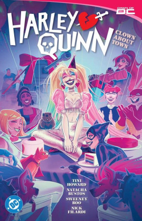 HARLEY QUINN VOLUME 3 CLOWN ABOUT TOWN GRAPHIC NOVEL