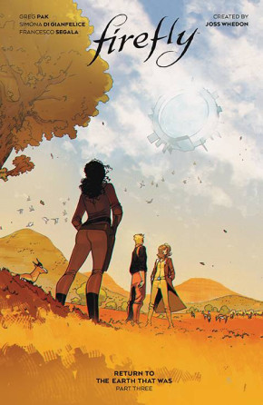 FIREFLY RETURN TO THE EARTH THAT WAS VOLUME 3 GRAPHIC NOVEL