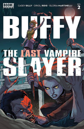 BUFFY THE LAST VAMPIRE SLAYER #2 (2023 SERIES)