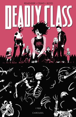 DEADLY CLASS VOLUME 5 CAROUSEL GRAPHIC NOVEL