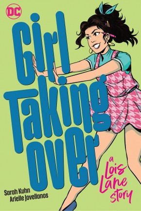 GIRL TAKING OVER A LOIS LANE STORY GRAPHIC NOVEL