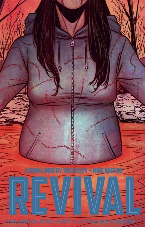 REVIVAL VOLUME 8 STAY JUST A LITTLE BIT LONGER GRAPHIC NOVEL