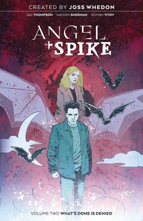 ANGEL AND SPIKE VOLUME 2 WHATS PAST IS PROLOGUE GRAPHIC NOVEL