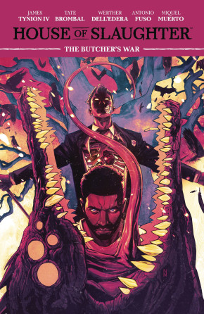 HOUSE OF SLAUGHTER VOLUME 5 THE BUTCHERS WAR GRAPHIC NOVEL