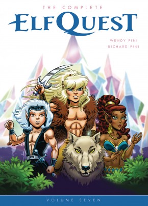 THE COMPLETE ELFQUEST VOLUME 7 GRAPHIC NOVEL