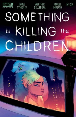 SOMETHING IS KILLING THE CHILDREN #22 