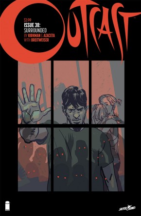 OUTCAST BY KIRKMAN AND AZACETA #38 