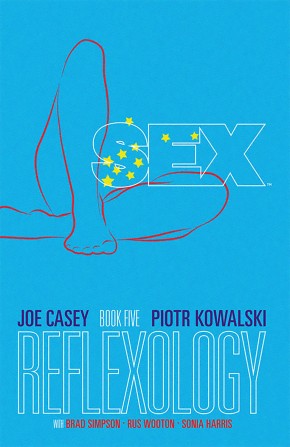 SEX VOLUME 5 REFLEXOLOGY GRAPHIC NOVEL