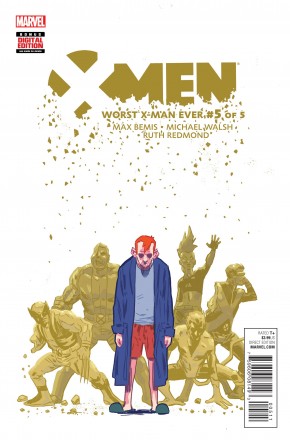 X-MEN WORST X-MAN EVER #5