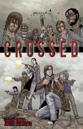 CROSSED VOLUME 1 GRAPHIC NOVEL