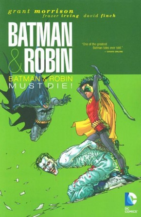 BATMAN AND ROBIN VOLUME 3 BATMAN AND ROBIN MUST DIE GRAPHIC NOVEL