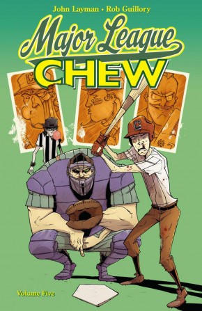 CHEW VOLUME 5 MAJOR LEAGUE GRAPHIC NOVEL