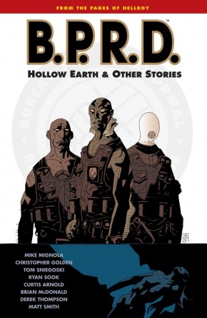 BPRD VOLUME 1 HOLLOW EARTH AND OTHER STORIES GRAPHIC NOVEL