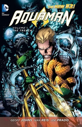 AQUAMAN VOLUME 1 THE TRENCH GRAPHIC NOVEL