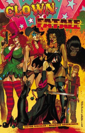 CLOWN FATALE GRAPHIC NOVEL