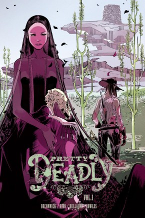 PRETTY DEADLY VOLUME 1 GRAPHIC NOVEL