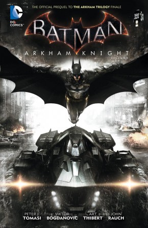 BATMAN ARKHAM KNIGHT VOLUME 1 HARDCOVER