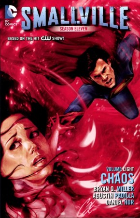 SMALLVILLE SEASON 11 VOLUME 8 CHAOS GRAPHIC NOVEL