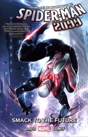 SPIDER-MAN 2099 VOLUME 3 SMACK TO THE FUTURE GRAPHIC NOVEL