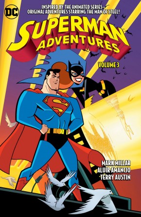 SUPERMAN ADVENTURES VOLUME 3 GRAPHIC NOVEL