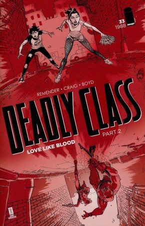 DEADLY CLASS #33 