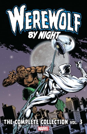 WEREWOLF BY NIGHT COMPLETE COLLECTION VOLUME 3 GRAPHIC NOVEL