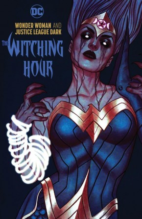 WONDER WOMAN AND THE JUSTICE LEAGUE DARK WITCHING HOUR HARDCOVER