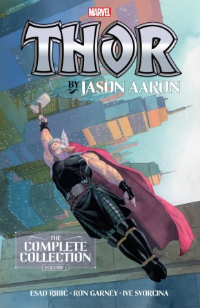 THOR BY JASON AARON THE COMPLETE COLLECTION VOLUME 1 GRAPHIC NOVEL
