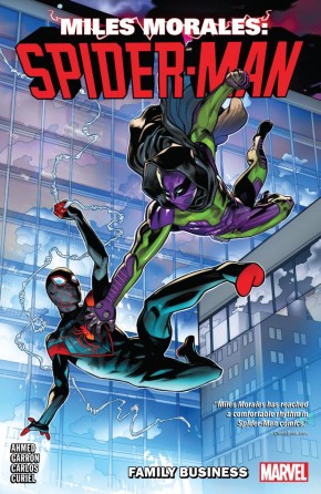 MILES MORALES VOLUME 3 FAMILY BUSINESS GRAPHIC NOVEL