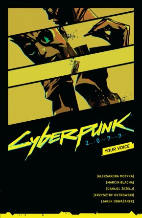 CYBERPUNK 2077 YOUR VOICE GRAPHIC NOVEL